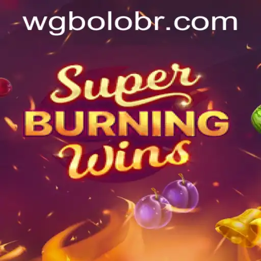 Descubra o Mundo de SuperBurningWins: Uma Aventura Empolgante